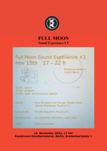 Full Moon Experience #3 @ KunstRaum