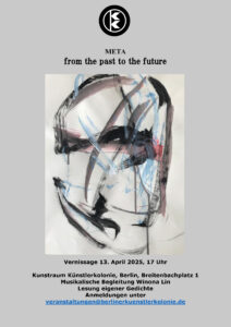 Vernissage from the past to the future @ KunstRaum