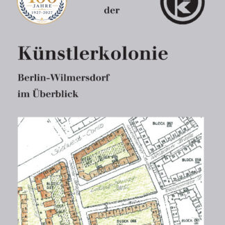 Geschichte der Künstlerkolonie Berlin
